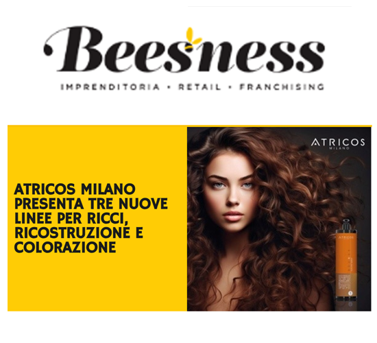 Atricos Milano presenta tre nuove linee per ricci ricostruzione e colorazione